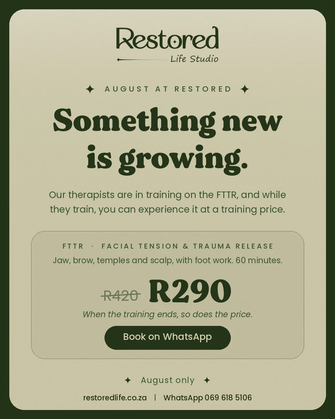 August at Restored: the Facial Tension and Trauma Release at a training price of R290, normally R420
